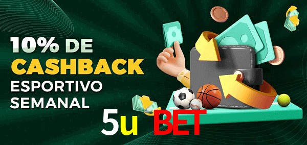 10% de bônus de cashback na 5u bet